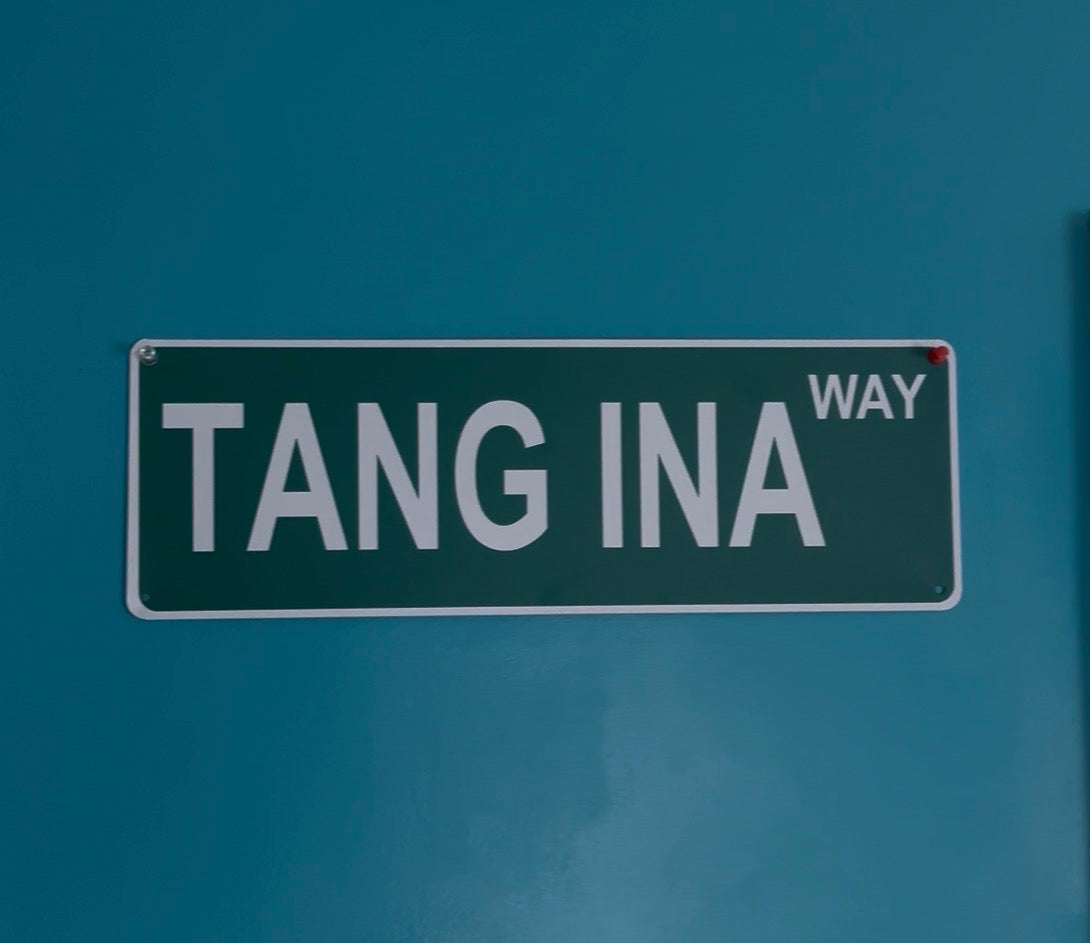 TANG INA WAY STREET SIGN